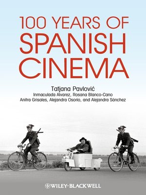 cover image of 100 Years of Spanish Cinema